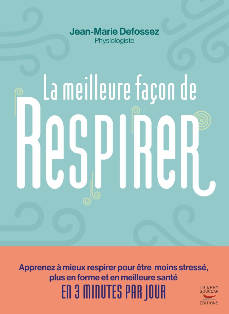 La meilleure façon de respirer Jm Defossez Coach-respiration